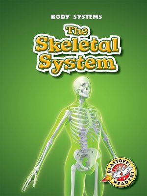 cover image of The Skeletal System